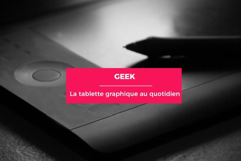 Quel est l’intérêt d’une tablette graphique quand on n’est pas designer ?